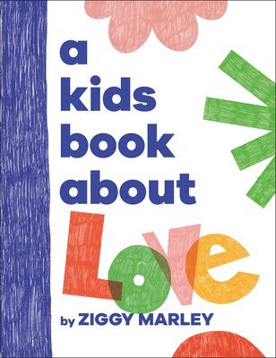 A Kids Book about Love 1