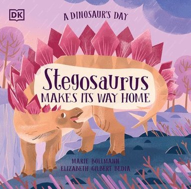 bokomslag A Dinosaur's Day: Stegosaurus Makes Its Way Home