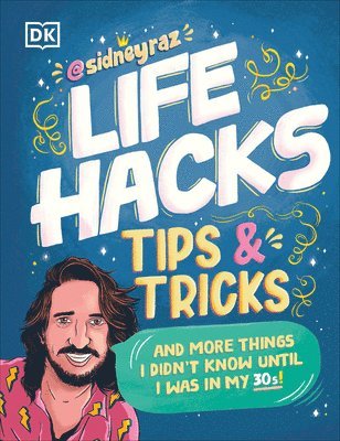 bokomslag Life Hacks, Tips and Tricks