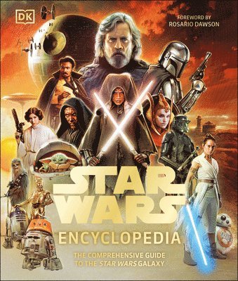 Dan Brooks, Megan Crouse - Star Wars Encyclopedia: The Comprehensive Guide to the Star Wars Galaxy, Inbunden