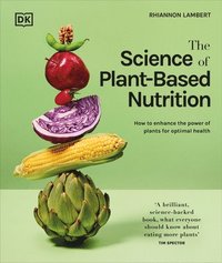 bokomslag The Science of Plant-Based Nutrition