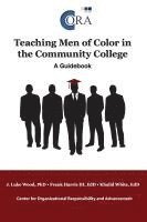 bokomslag Teaching Men of Color in the Community College