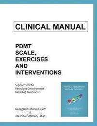 bokomslag Clinical Manual for The Paradigm Developmental Model of Treatment