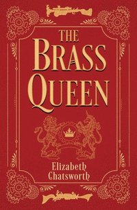 bokomslag The Brass Queen