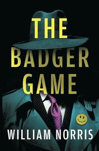 bokomslag The Badger Game