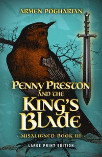 bokomslag Penny Preston and the King's Blade