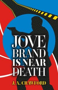 bokomslag Jove Brand Is Near Death