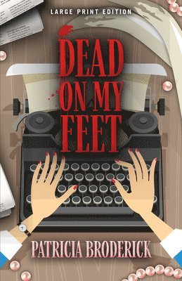 Dead on My Feet 1