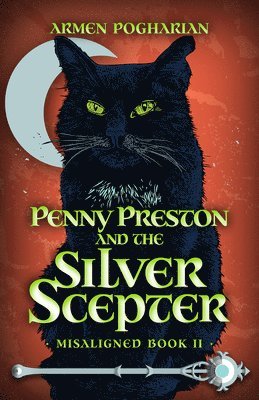 Penny Preston and the Silver Scepter 1