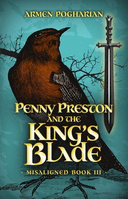 Penny Preston and the King's Blade 1