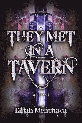 They Met in a Tavern