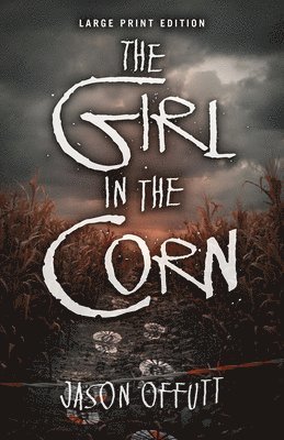 The Girl in the Corn 1