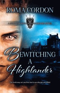 bokomslag Bewitching a Highlander