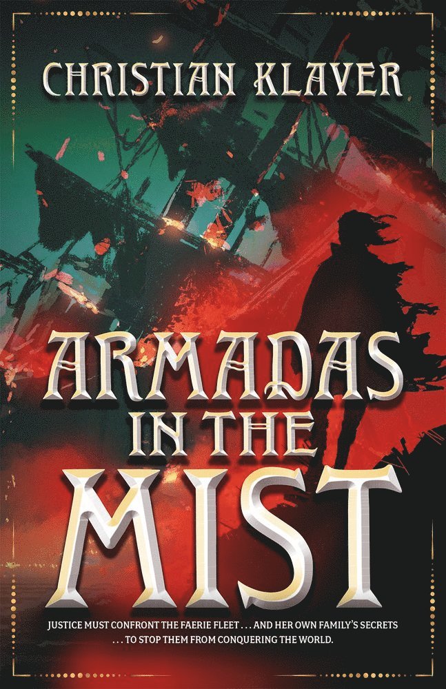 Christian Klaver - Armadas in the Mist, Häftad