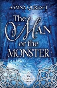 bokomslag The Man or the Monster