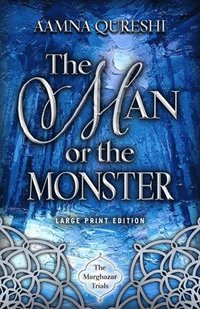 bokomslag Man or the Monster