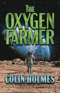 bokomslag The Oxygen Farmer