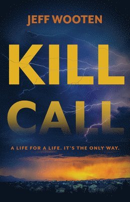 Jeff Wooten - Kill Call, Häftad