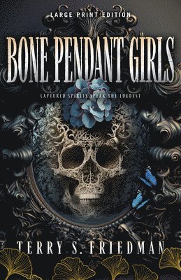 Bone Pendant Girls (Large Print Edition) 1