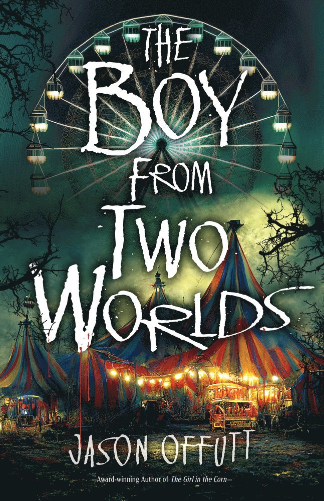 Jason Offutt - Boy From Two Worlds, Häftad