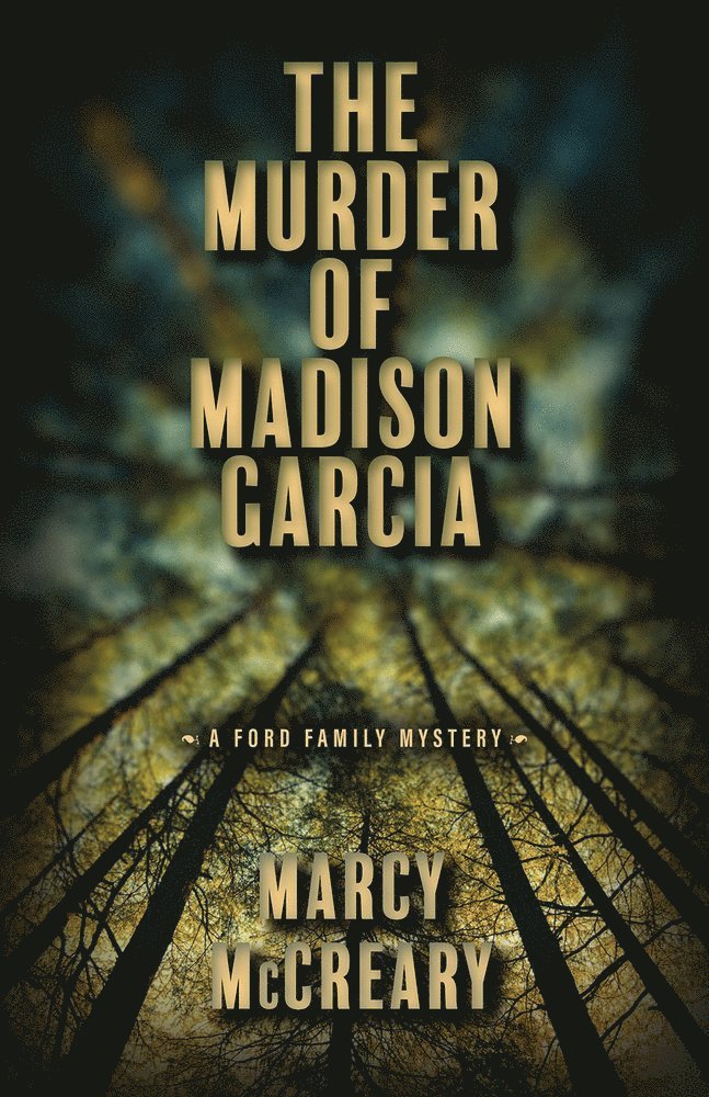 Marcy McCreary - Murder of Madison Garcia, Häftad