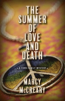 The Summer of Love and Death: Volume 3 1