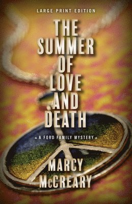 bokomslag The Summer of Love and Death (Large Print Edition)