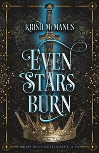 bokomslag Even Stars Burn