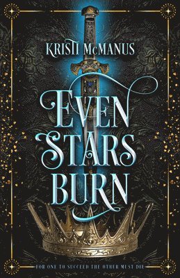 bokomslag Even Stars Burn