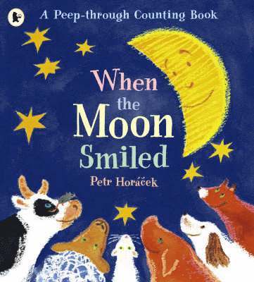 Petr Horácek - When the Moon Smiled, Häftad