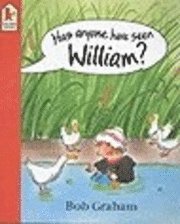 bokomslag Has Anyone Here Seen William?