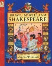 bokomslag Bravo, Mr. William Shakespeare!