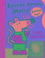 bokomslag Squeak,Squeak,Maisy!