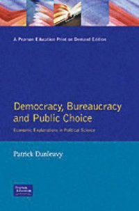 bokomslag Democracy, Bureaucracy and Public Choice