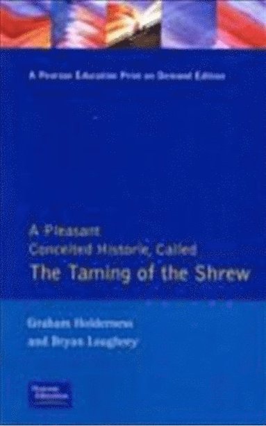 Bryan Loughrey, Graham Holderness - Taming of the Shrew, Häftad