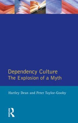 Hartley Dean, Peter Taylor-Gooby - Dependency Culture, Häftad