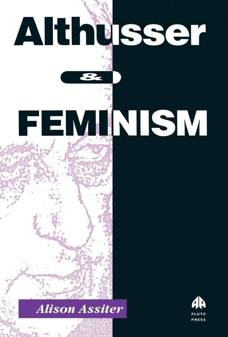 Alison Assiter, Professor Assiter, Alison - Althusser and Feminism, Inbunden
