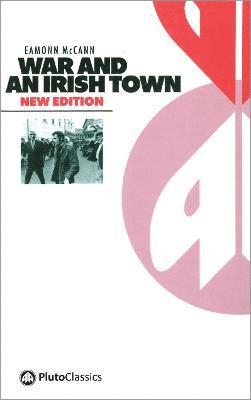 War and an Irish Town 1