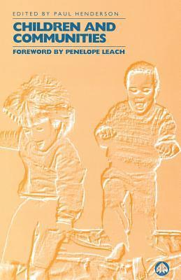 Paul Henderson - Children and the Communities, Häftad
