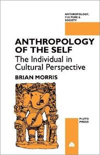 bokomslag Anthropology of the Self