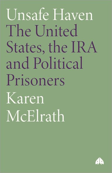 Karen McElrath - Unsafe Haven, Häftad