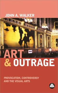 bokomslag Art & Outrage