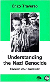 bokomslag Understanding The Nazi Genocide