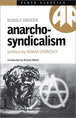 Anarcho-Syndicalism 1