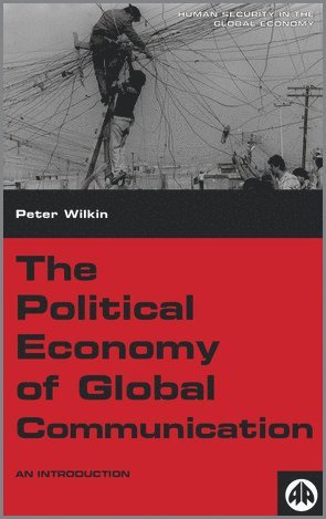 Political Economy of Global Communication