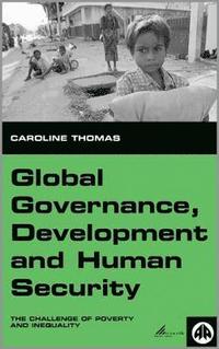 bokomslag Global Governance, Development and Human Security