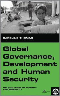 bokomslag Global Governance, Development and Human Security