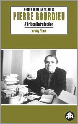 Jeremy F. Lane - Pierre Bourdieu, Häftad