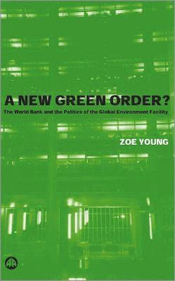 A New Green Order? 1