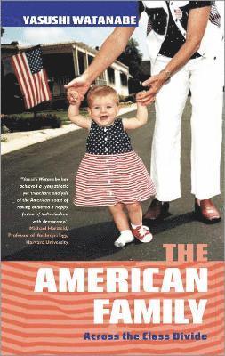 Yasushi Watanabe - American Family, Inbunden
